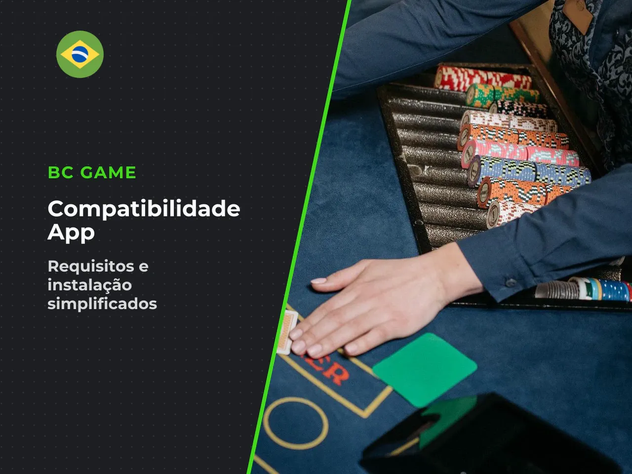 Requisitos de sistema e compatibilidade do BC Game mobile app. As plataformas operam fundamentalmente pelo navegador, tornando os requisitos mais indulgentes do que jogos em 3D puros. Para o download